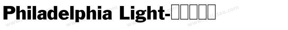 Philadelphia Light字体转换